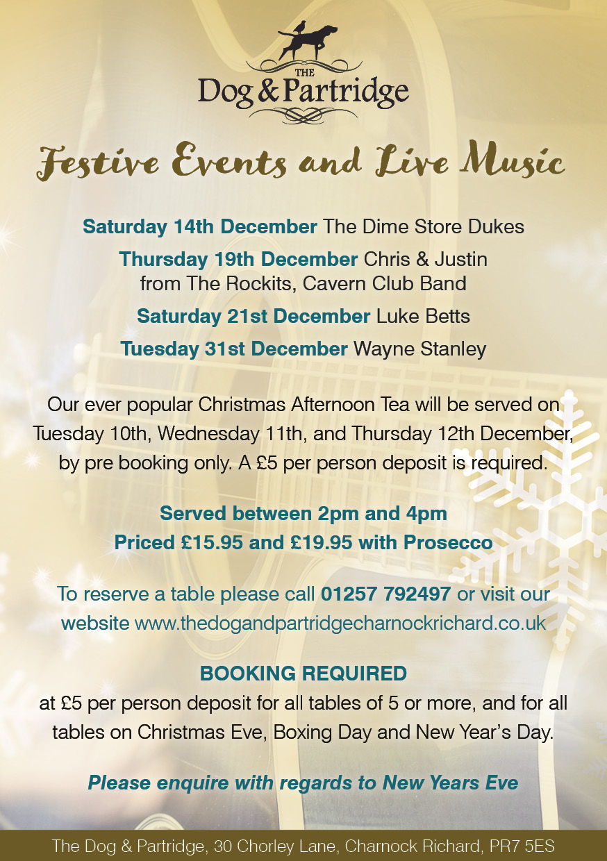 Christmas The Dog and Partridge, Chorley